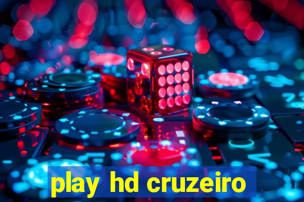 play hd cruzeiro